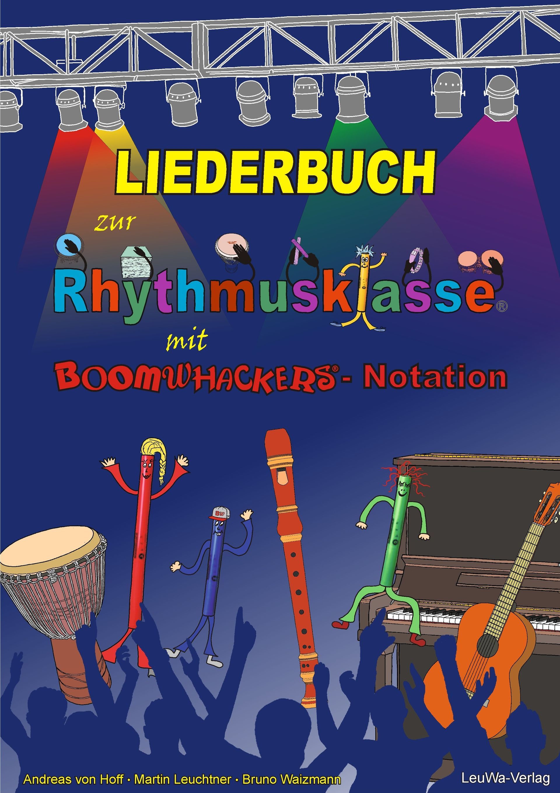 Liederbuch zur Rhythmusklasse mit Boomwhackerbegleitung | Klassenmusizieren in der Grundschule musizieren mit Kinder