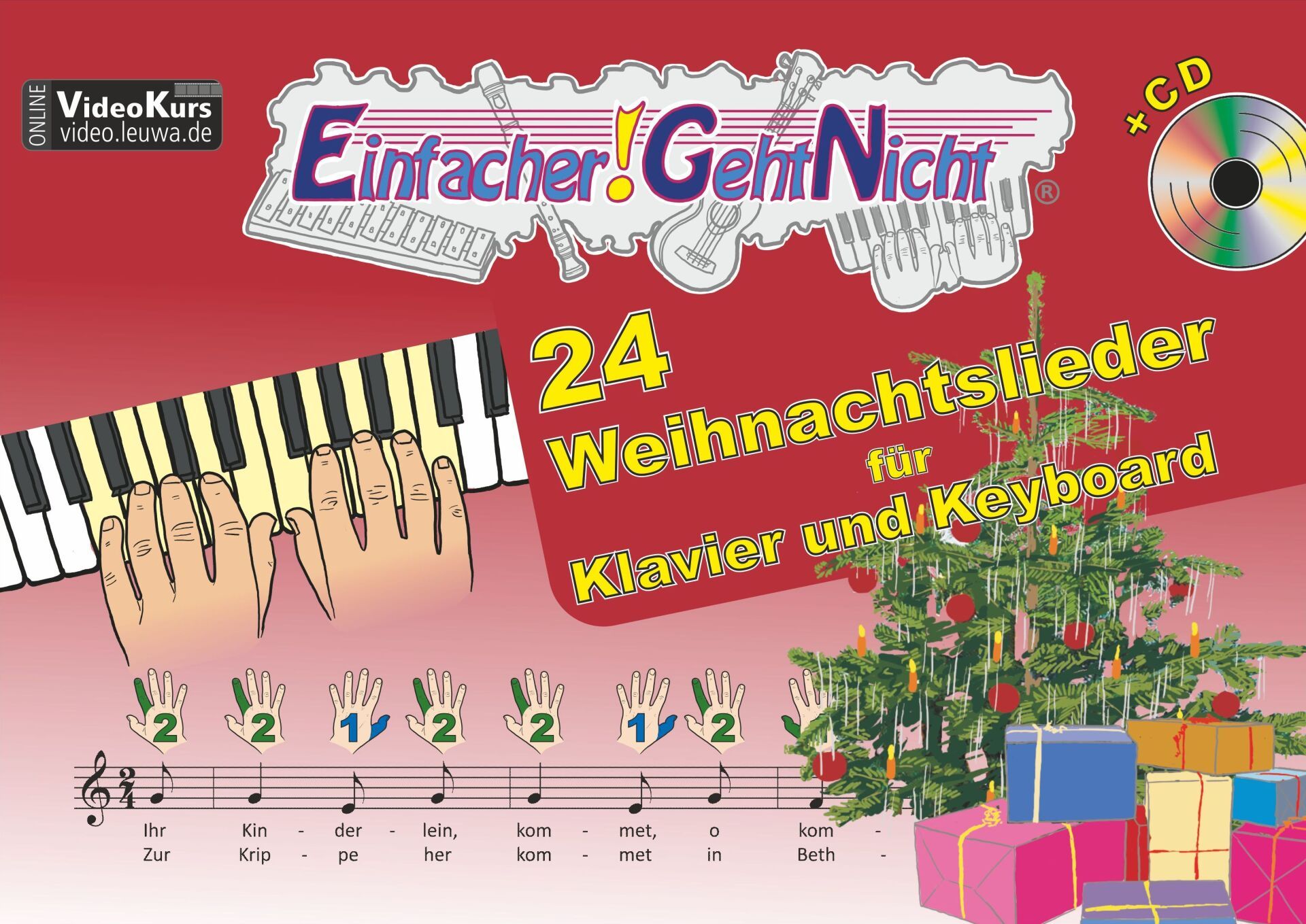 24 Weihnachtslieder für Klavier und Keyboard | Einfacher-Geht-Nicht | ohne Notenkenntnisse mit Bildsymbolen spielbar