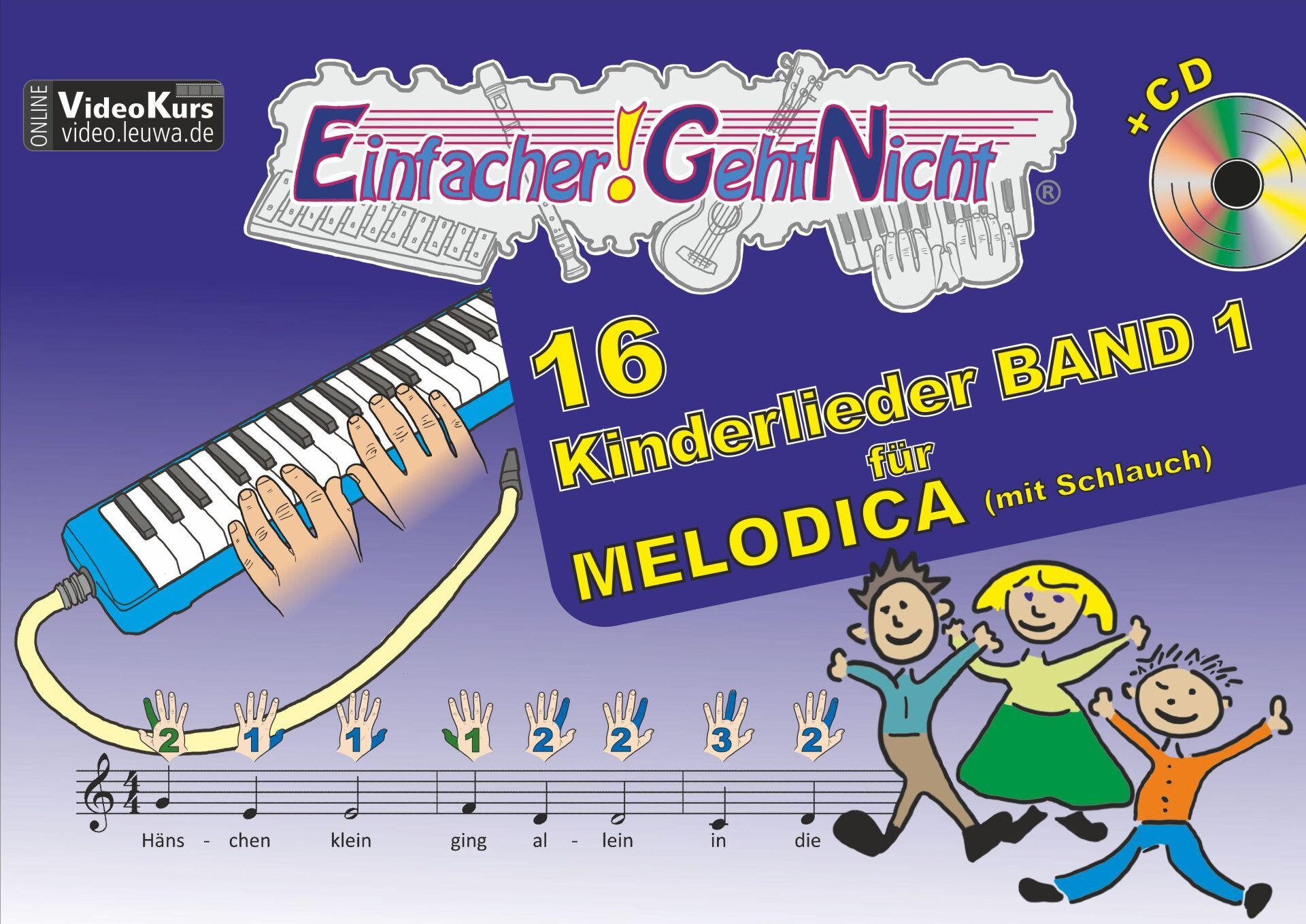 16 Kinderlieder für Melodica | Noten mit Bildsymbolen ohne Notenkenntnisse spielbar | Einfacher Geht Nicht