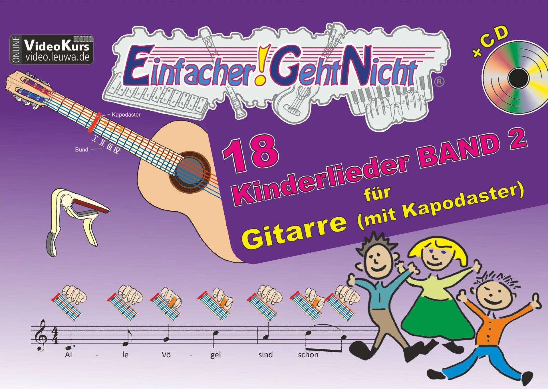 18 Kinderlieder für die Gitarre | Noten mit Symbolen | ohne Notenkennnisse spielbar | Einfacher Geht Nicht