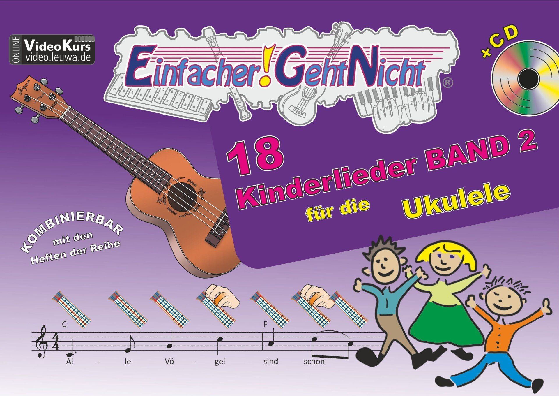18 Kinderlieder für Ukulele | Noten mit Bildsymbolen ohne Notenkenntnisse spielbar | Einfacher Geht Nicht