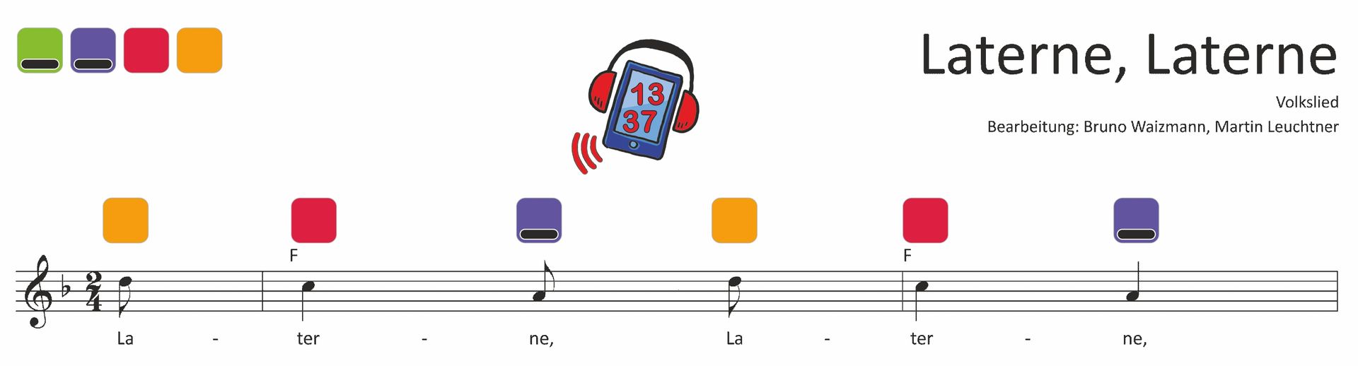 Laterne, Laterne, Anfangsmelodie und Text mit vier Tönen