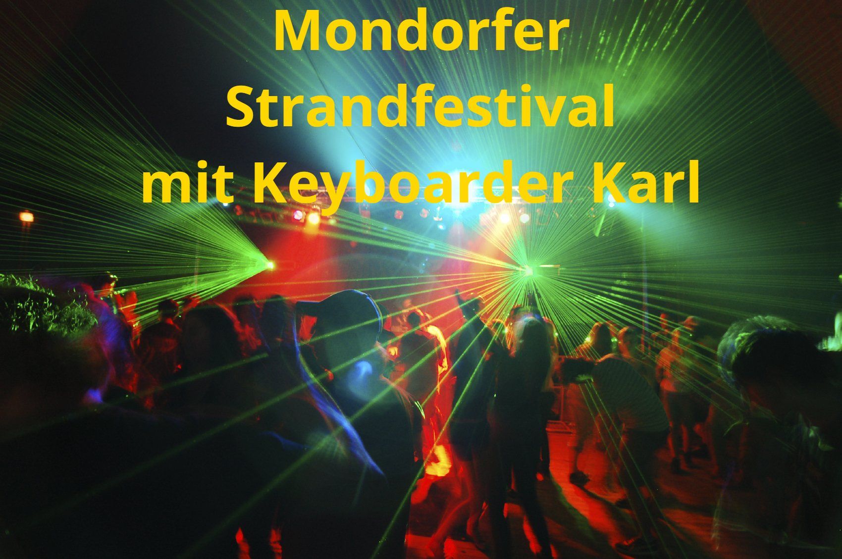 Mondorfer Strandfestival - Einzigartiger Alleinunterhalter und DJ mit Anlage zum Festpreis inklusive Open Air Bühne