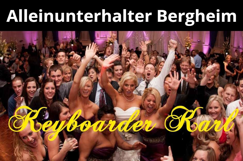 Alleinunterhalter Bergheim - DJ Bergheim unb Live Musik in Bergheim