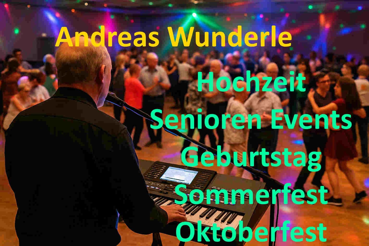 Alleinunterhalter Worms - Andreas Wunderle - Top Stimmung Alleinunterhalter Worms - Andreas Wunderle - Top Stimmung