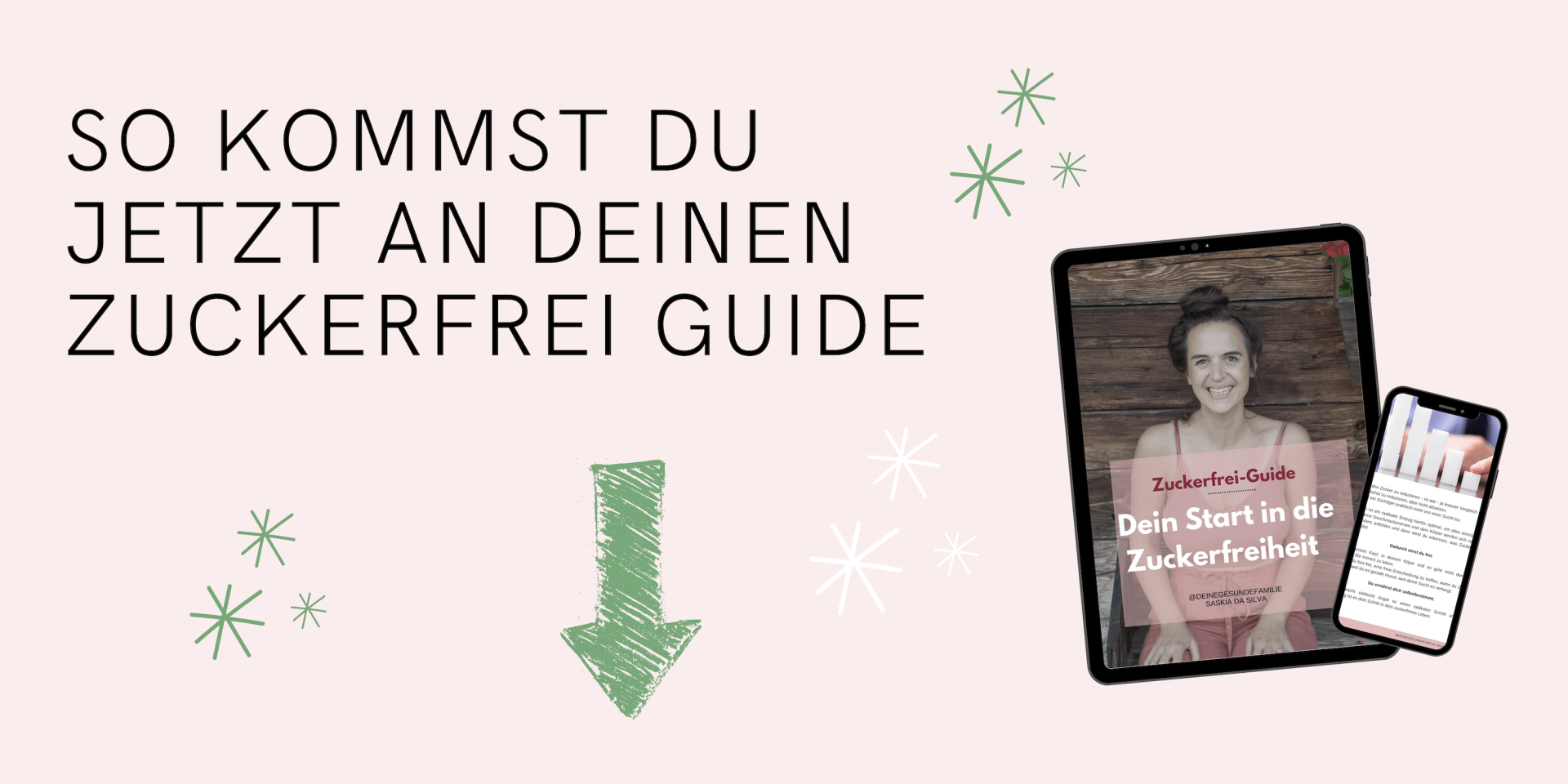 Wie komme ich an den Zuckerfrei Guide? Wie komme ich an den Zuckerfrei Guide?
