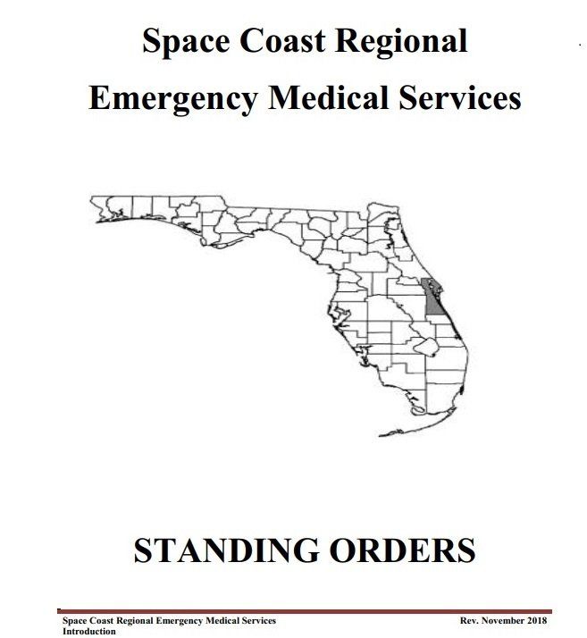 Space Coast Regional Emergency Medical Services Standing Orders