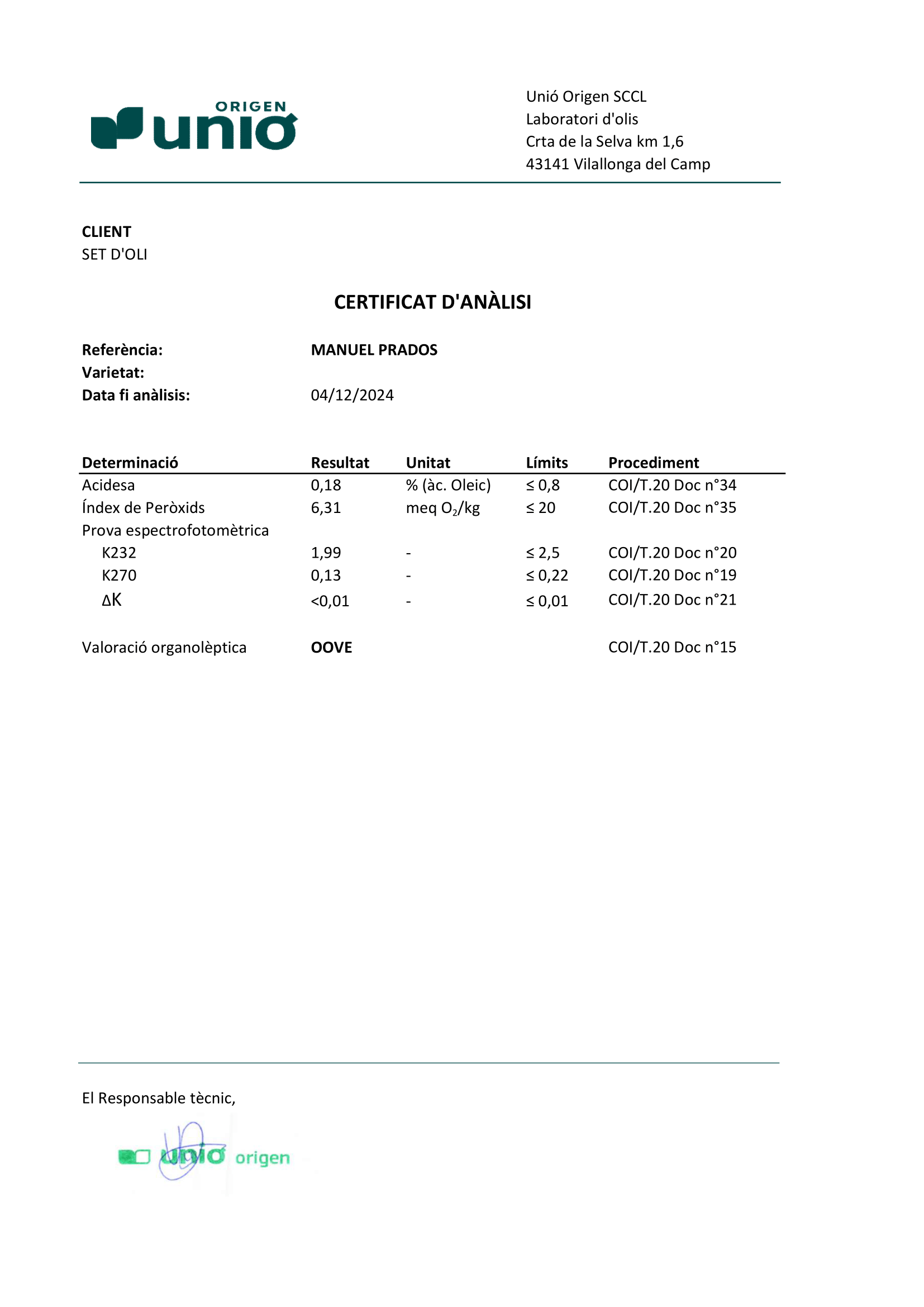 Certificados con resultado de excelente calidad.
