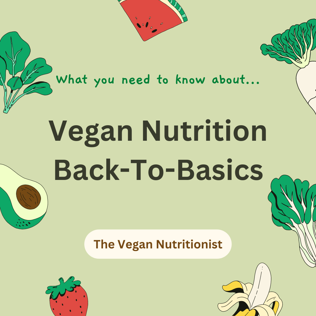 vegan nutrition back to basics graphic
