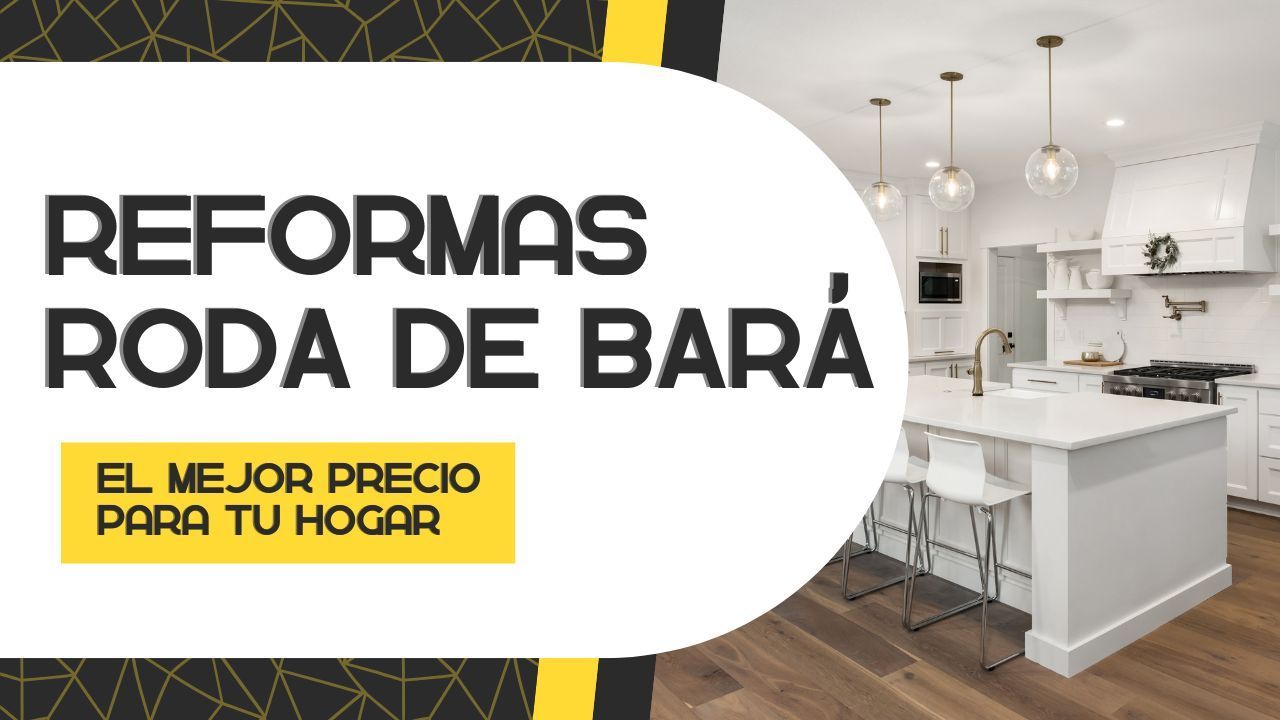 Empresa de Reformas en Roda de Bará Empresa de Reformas en Roda de Bará