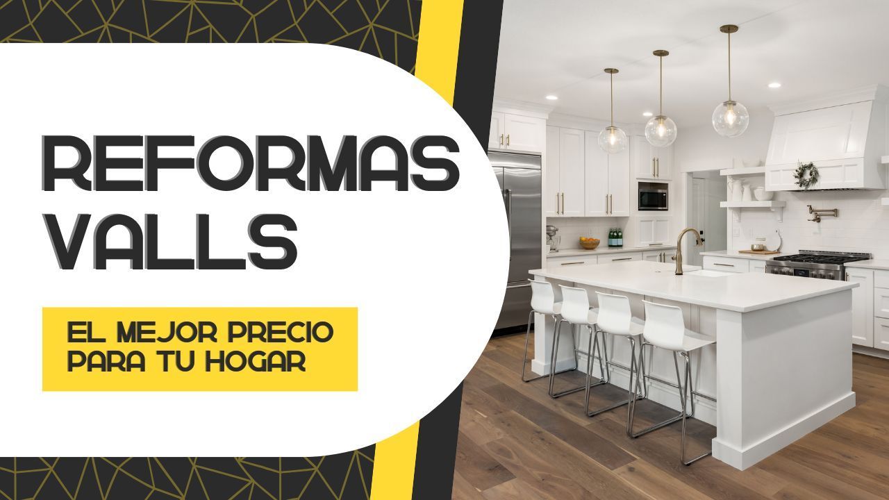 Empresa de reformas en Valls Empresa de reformas en Valls