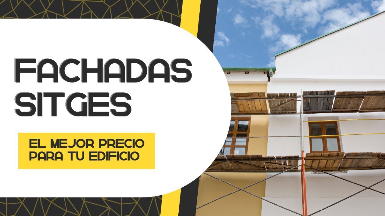 Reformas de fachadas en Sitges Reformas de fachadas en Sitges