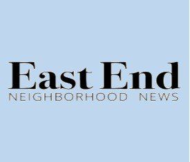 East End Neighborhood Newsletter