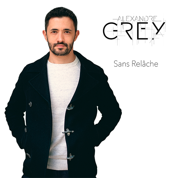Sans relâche - Alexandre Grey - GENIUS GAIA
