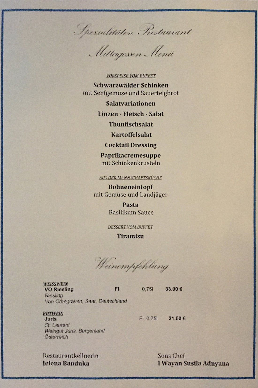 Die Mittagskarte am 28.11.2019 im Spezialitäten-Restaurant (Buffetform) an Bord der ALENA von Phoenix Reisen Die Mittagskarte am 28.11.2019 im Spezialitäten-Restaurant (Buffetform) an Bord der ALENA von Phoenix Reisen