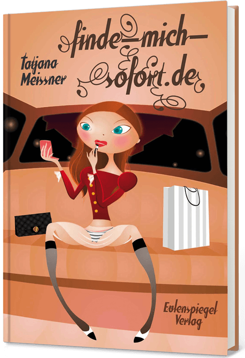 Zur Übersicht der Bestellmöglichkeiten Finde-mich-sofort.de - Authentische Online-Dating-Geschichten von Tatjana Meissner