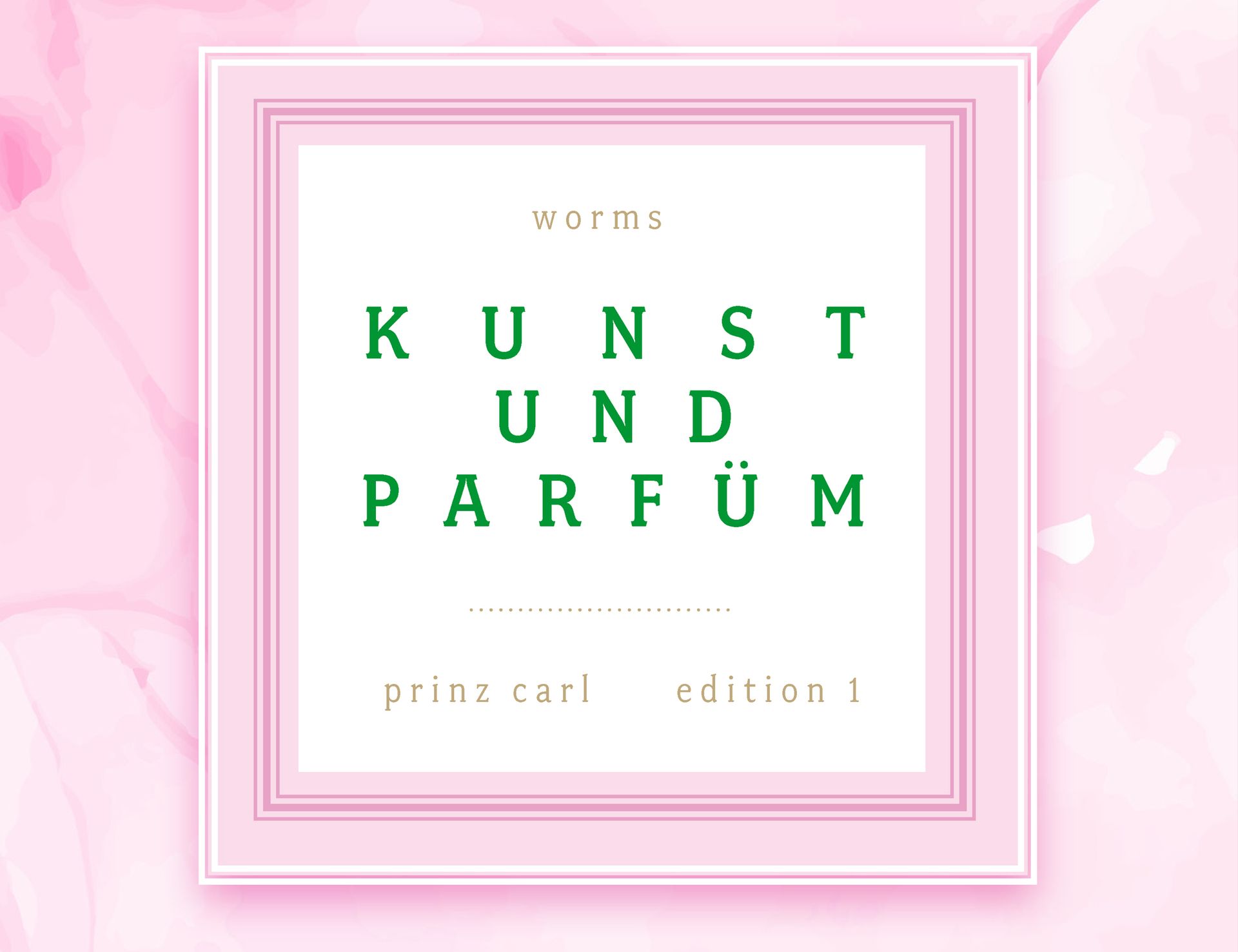 Kunst & Parfüm - offene Ateliers im Kunsthaus Prinz Carl