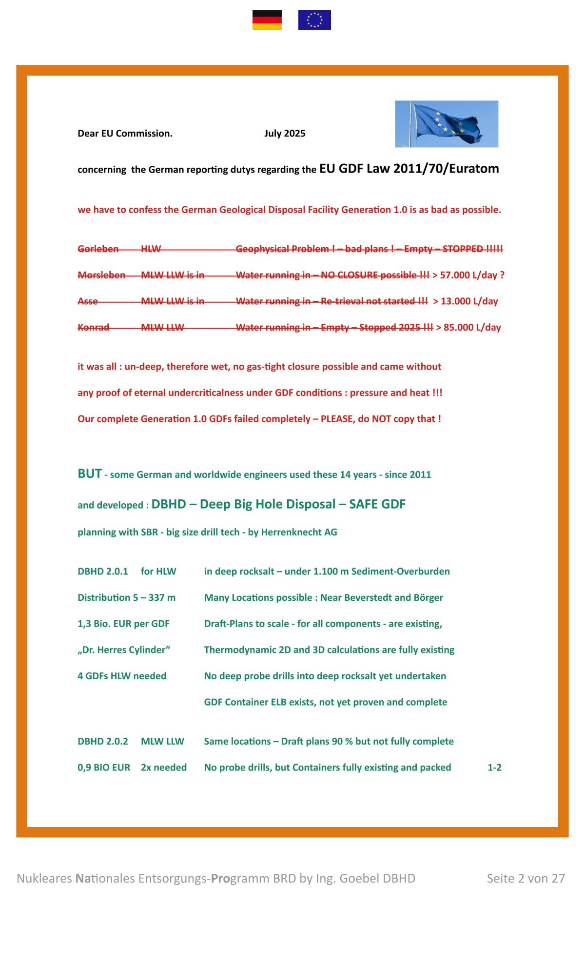 >>> Ing. Goebel verfasst das Nationale Entsorgungs-Programm der
Bundesrepublik Deutschland - Versand an BMUKN und EU - Fakten.