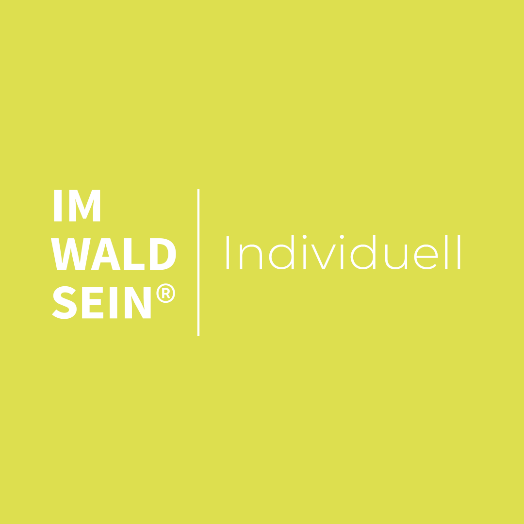 Logo: IM-WALD-SEIN® Individuell. Das Original für dein Wald-Gesundheits-Training, Waldbaden und Shinrin Yoku wie in Japan