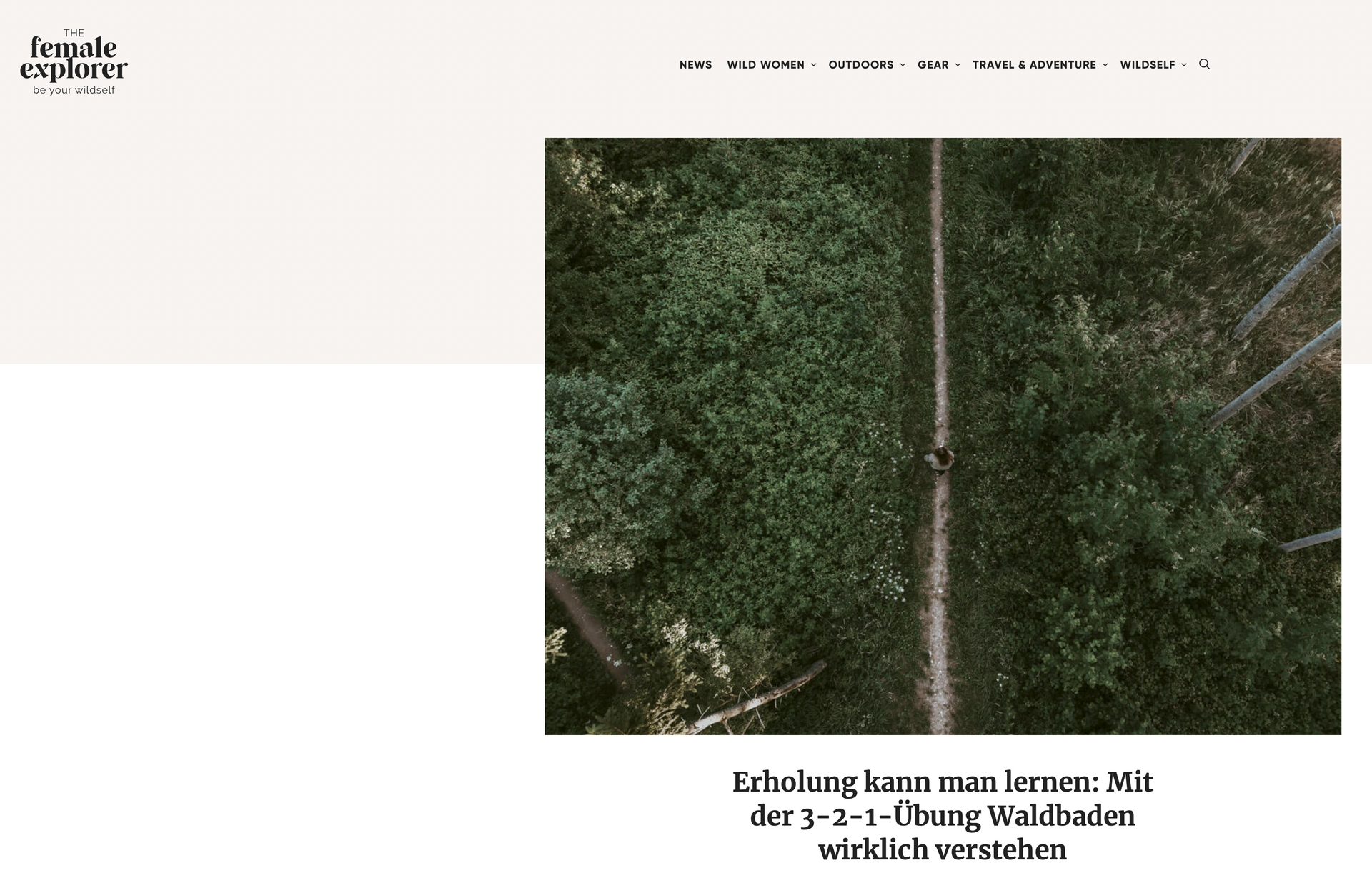 Erholung kann man lernen: Waldbaden und die 3-2-1-Übung für mehr Achtsamkeit im Alltag Beitrag in The Female Explorer über Waldbaden, Selbstfürsorge und die 3-2-1-Übung mit Sabine Oberg