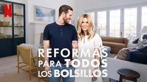 reformas para todos los bolsillos netflix