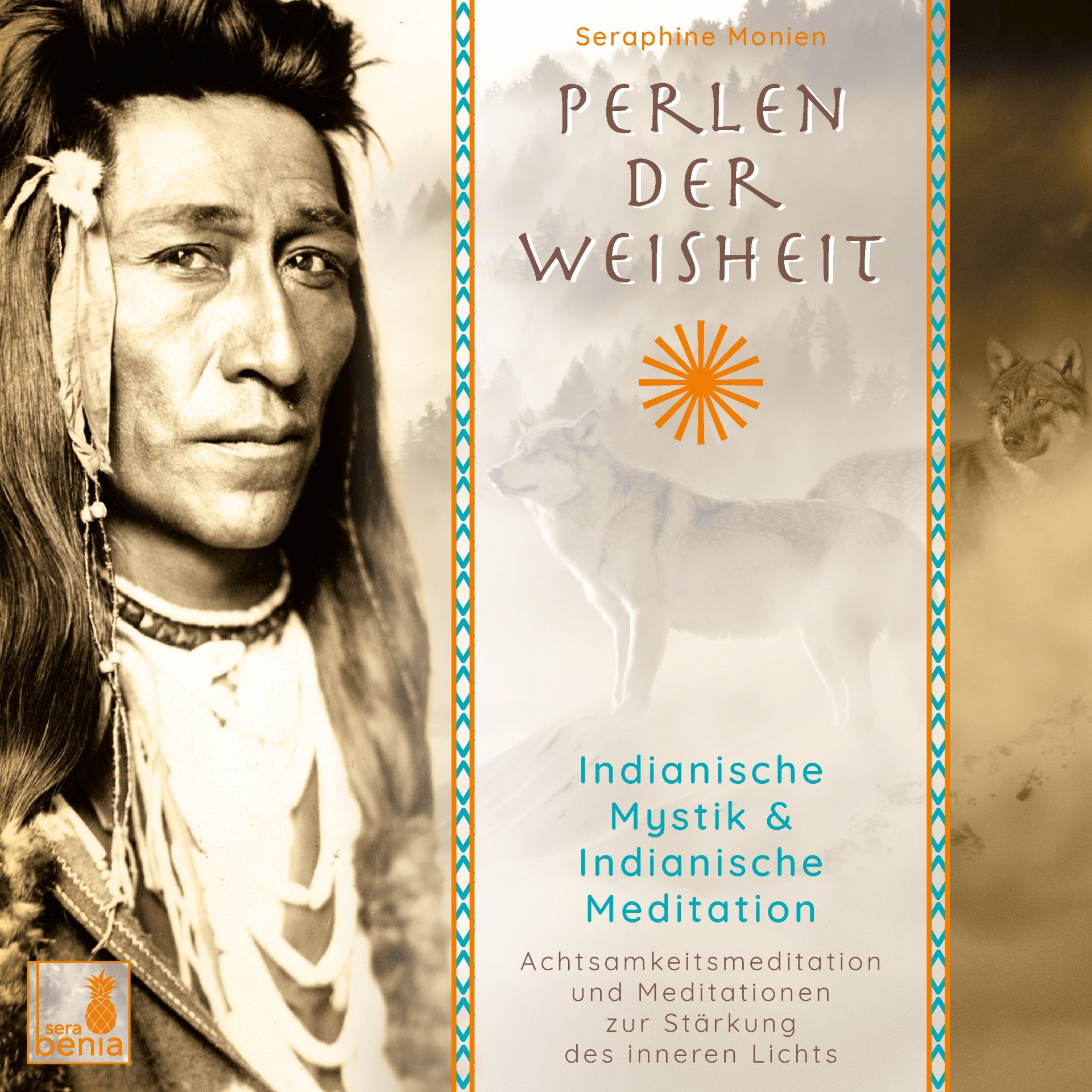 CD cover: Perlen der Weisheit – Indianische Mystik & Indianische Meditation