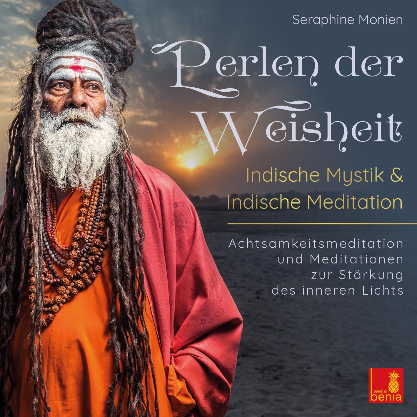 CD cover Perlen der Weisheit – Indische Mystik & Indische Meditation