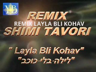 REMIX LAYLA BLI KOHAV REMIX LAYLA BLI KOHAV