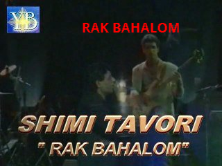 RAK BAHALOM RAK BAHALOM
