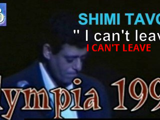 I CAN'T LEAVE I CAN'T LEAVE