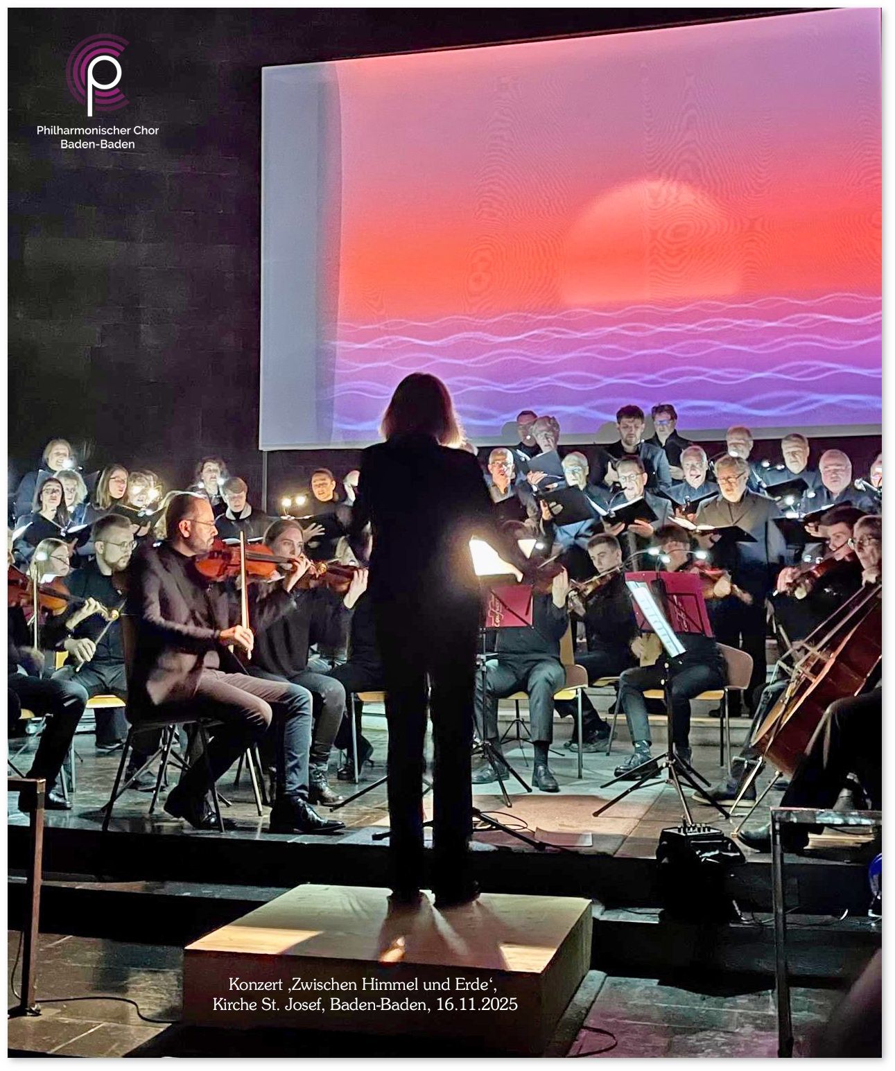 Konzert 'Zwischen Himmel und Erde', 16.11.2026 St. Josef-Kirche Baden-Baden, Philharmonischer Chor Baden-Baden
