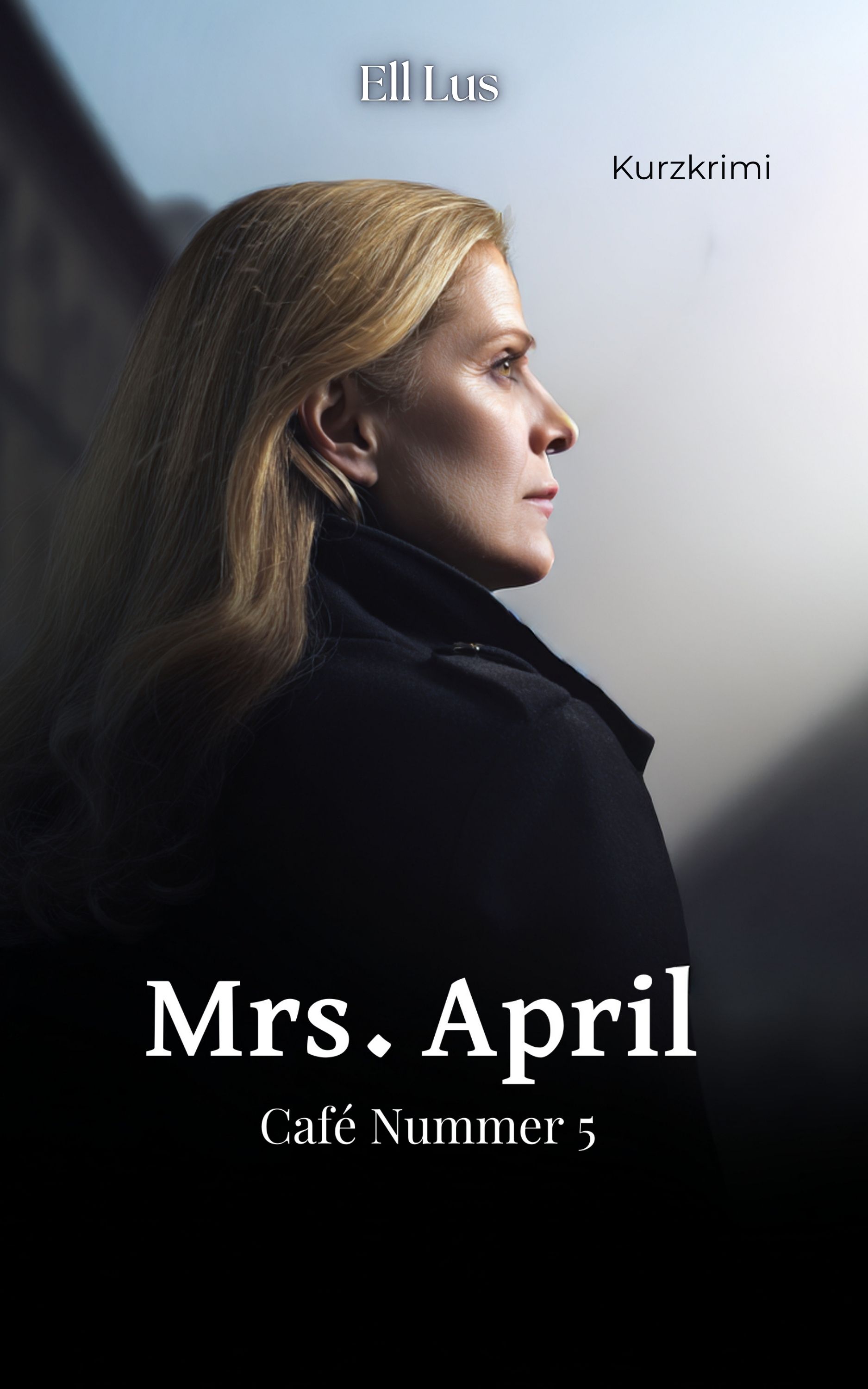 Detektivin Mrs. April Detektivin Mrs. April, eBook