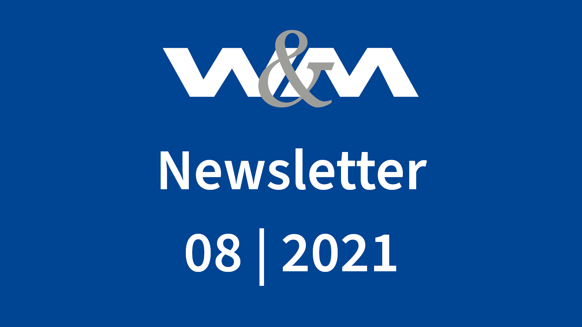Newsletter 08/2021