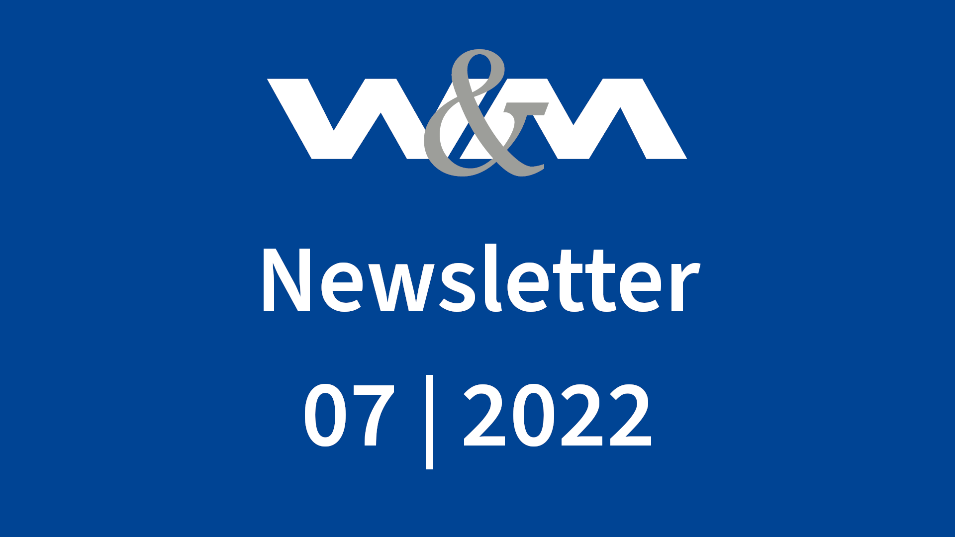 Newsletter 07/2022