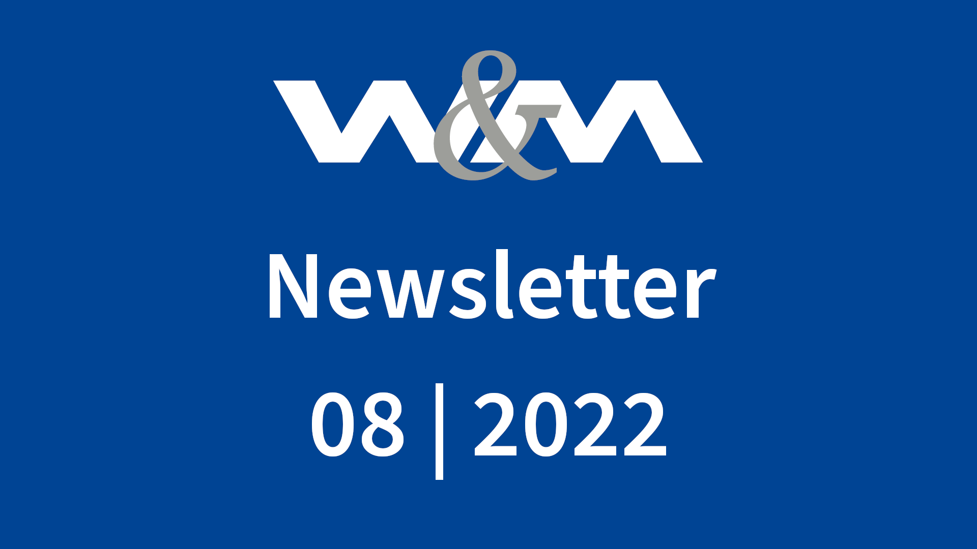 Newsletter 08/2022