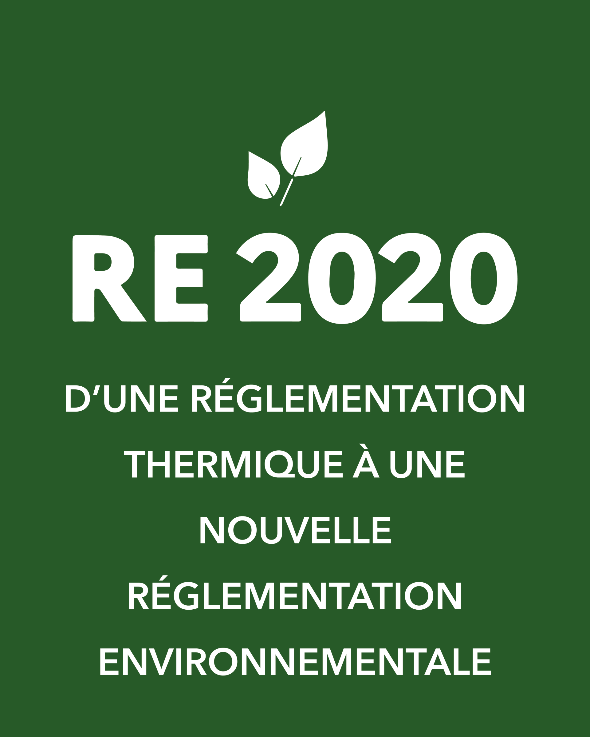D'une réglementation thermique à une nouvelle réglementation environnementale