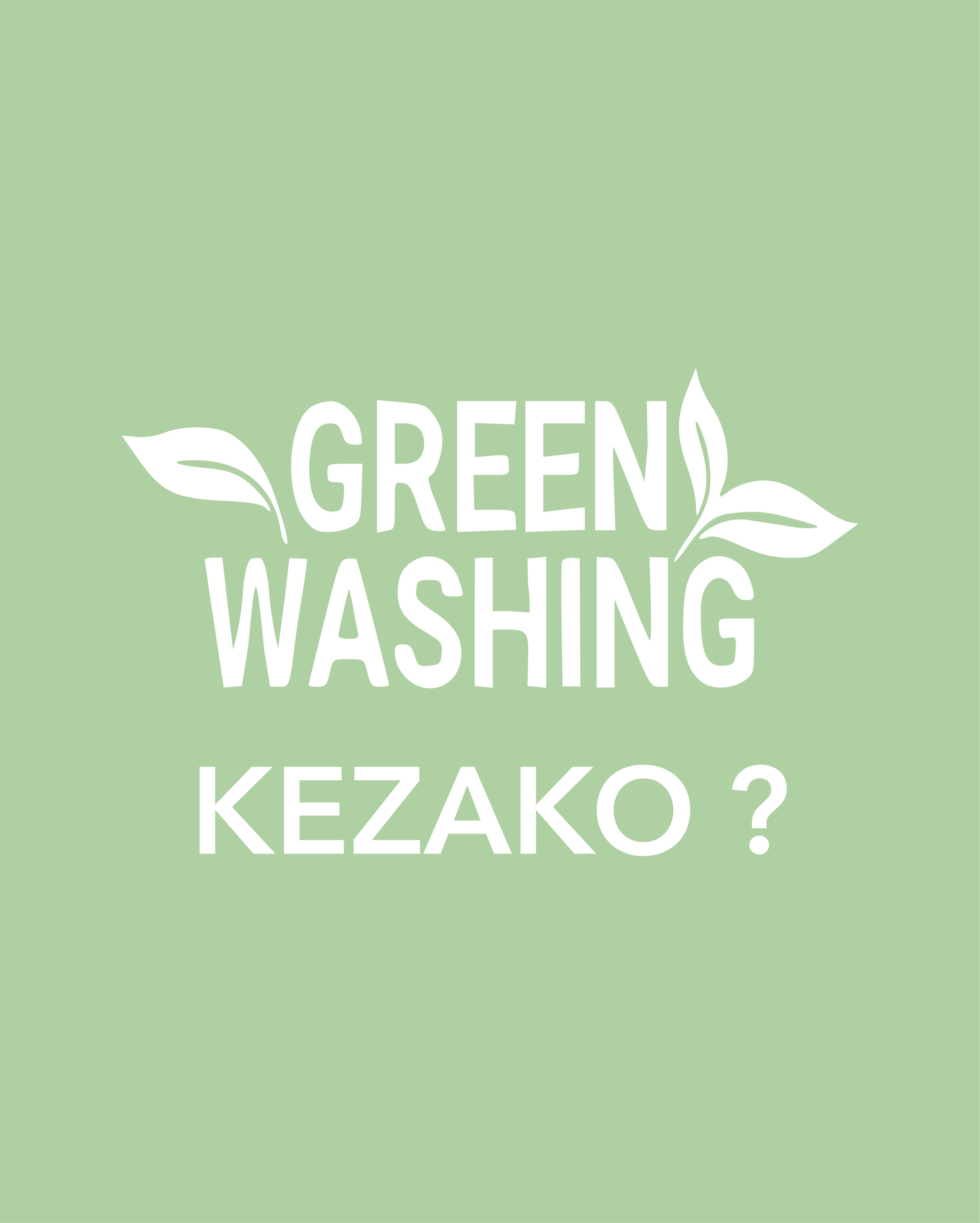 GREENWASHING, KEZAKO ?