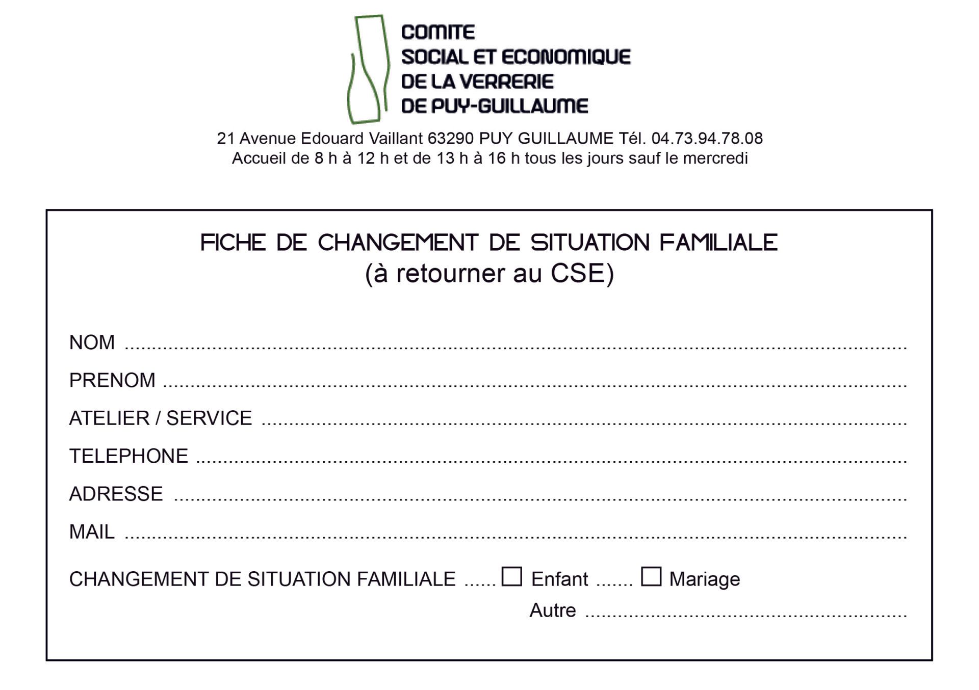 fiche changment de situation familiale CSE verrerie puy guillaume
