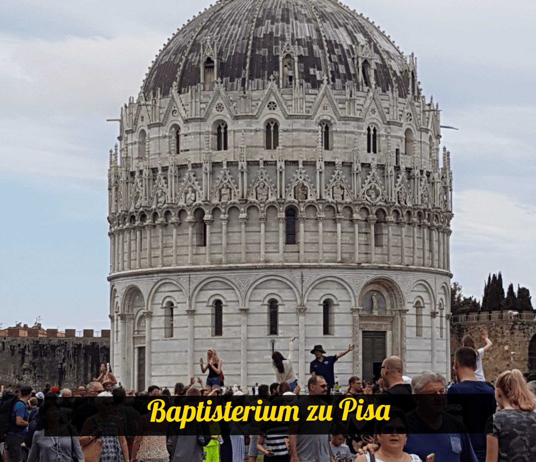 Baptisterium in Pisa
