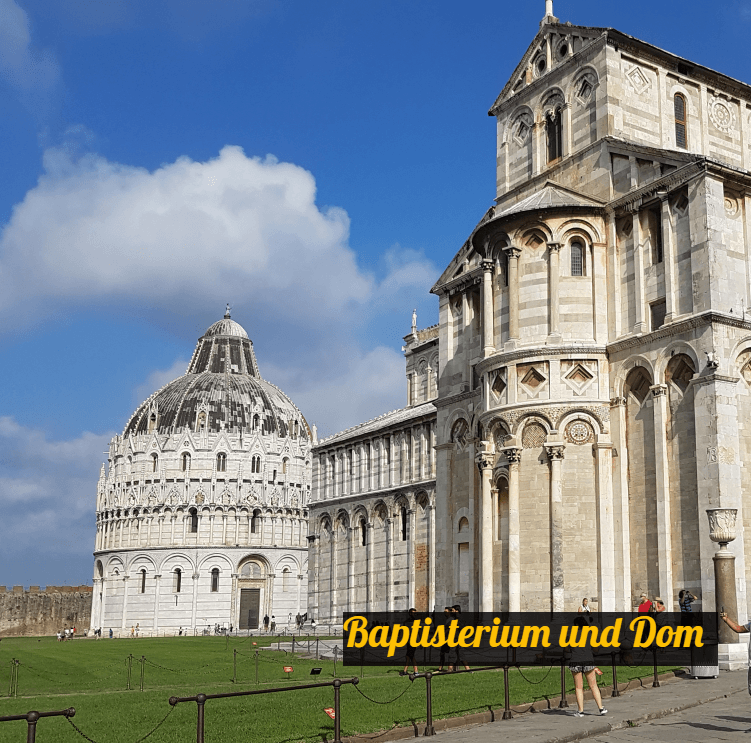 Dom und Baptisterium zu Pisa