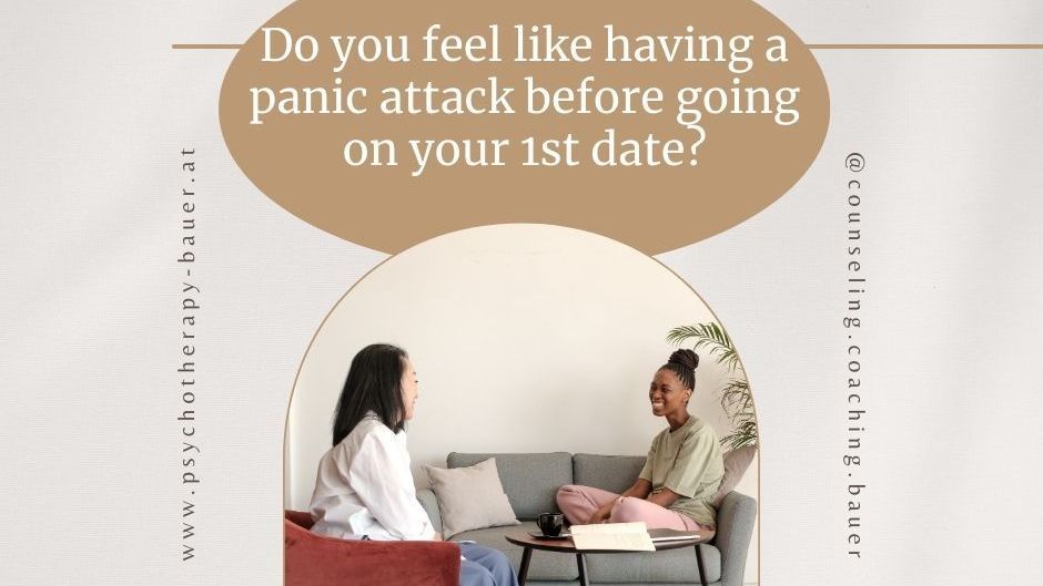 talking about fear of dating in counseling panic attack before going on a date