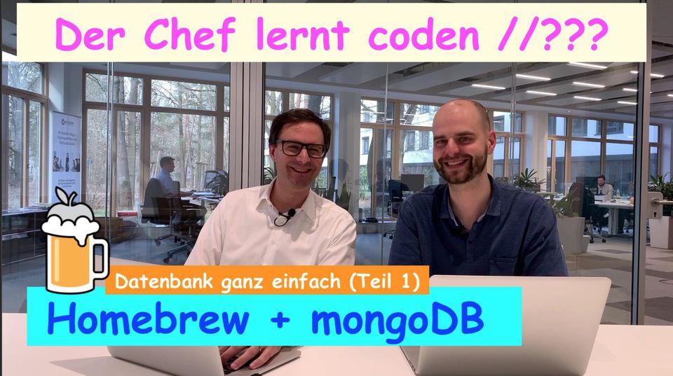 Der Chef lernt coden - Homebrew und mongoDB