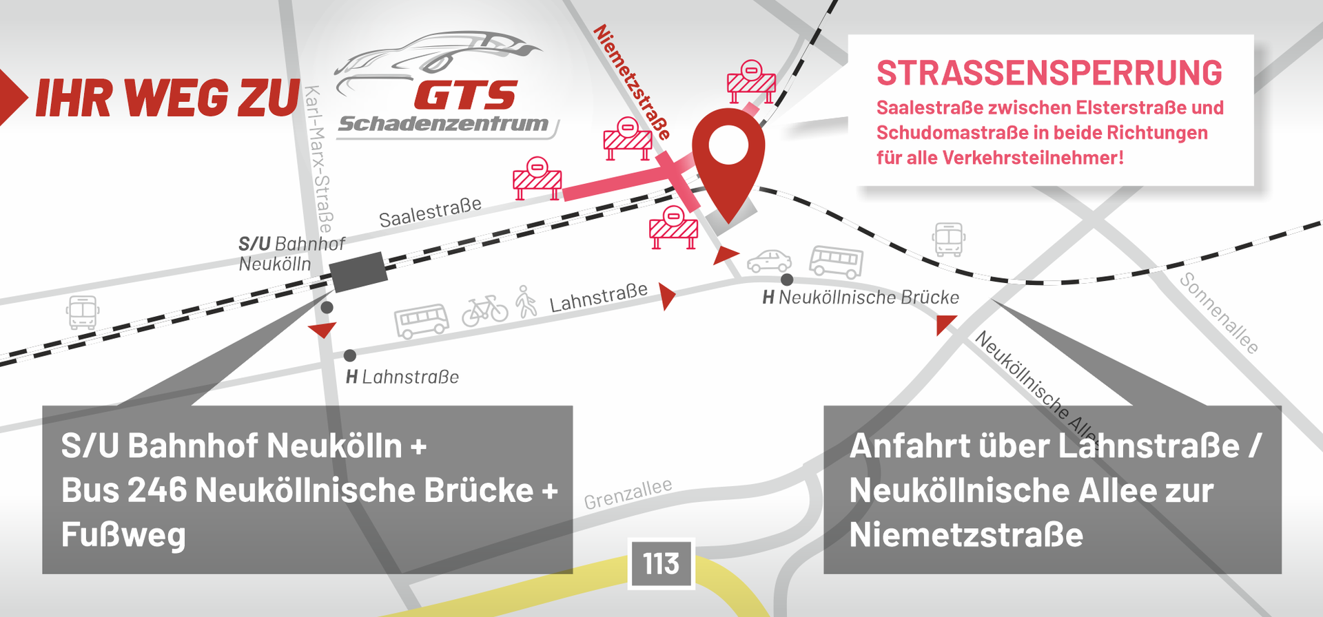 Berlin Straßensperrung Saalestraße Niemetzstraße Anfahrt Umleitung zu GTS Werkstatt Neukölln