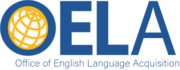 OELA Office of English Language Acquisition U.S. Department of Education