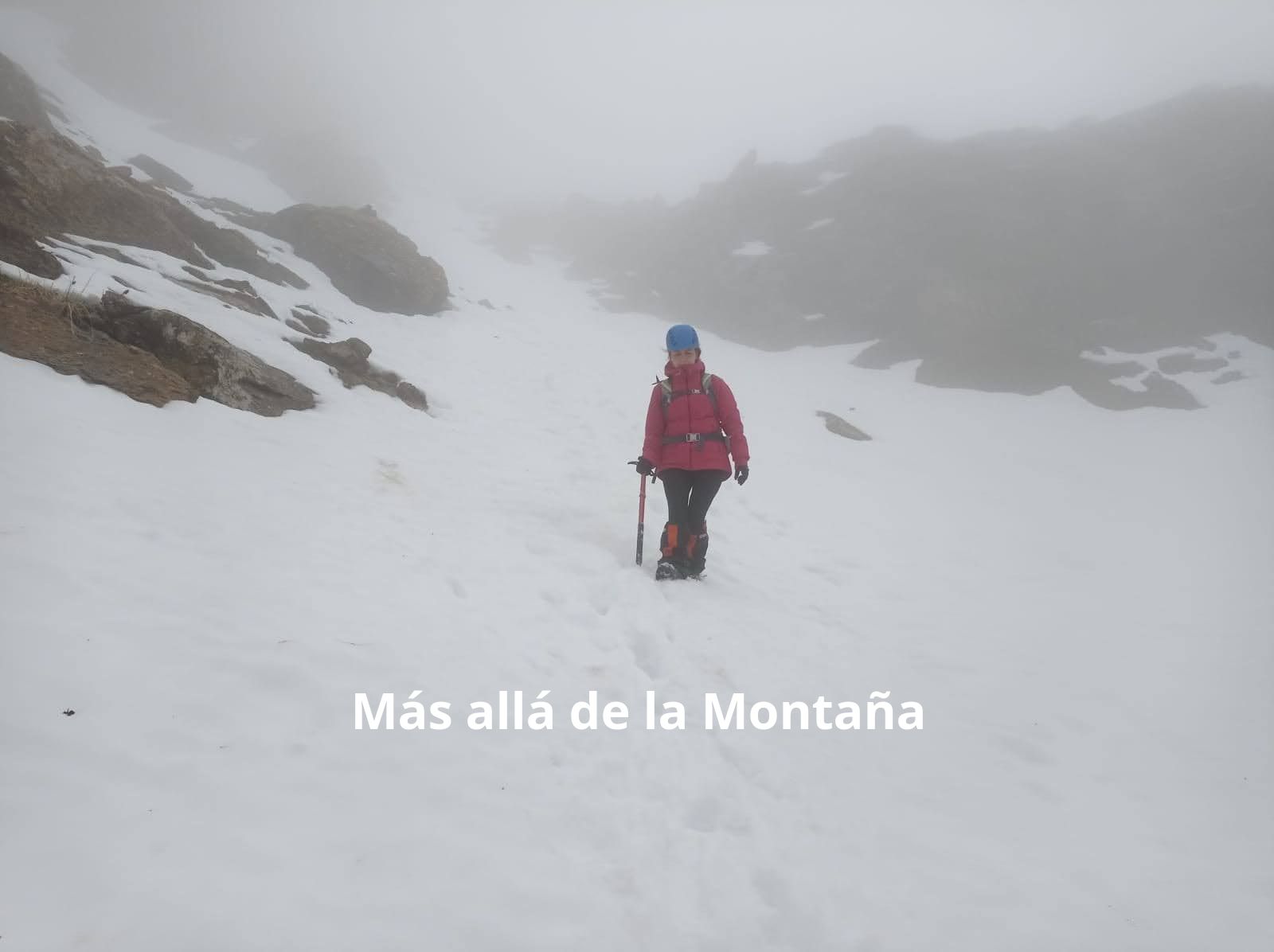 . Nos entró la niebla y con la nueve no veíamos nada, por lo que decidimos darnos la vuelta y regresar desandando el camino.