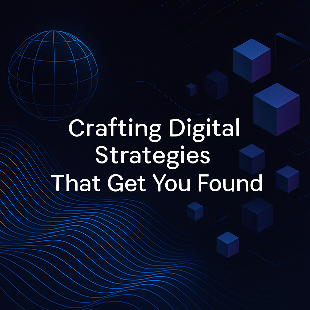 crafting digital strategies