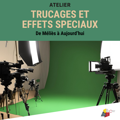 Miniature pour l'offre pass culture : trucages et effets spéciaux.