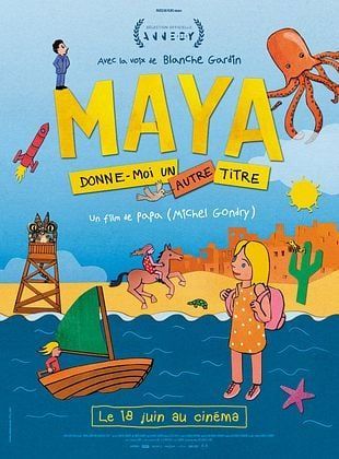 Maya donne moi un autre titre de Michel Gondry