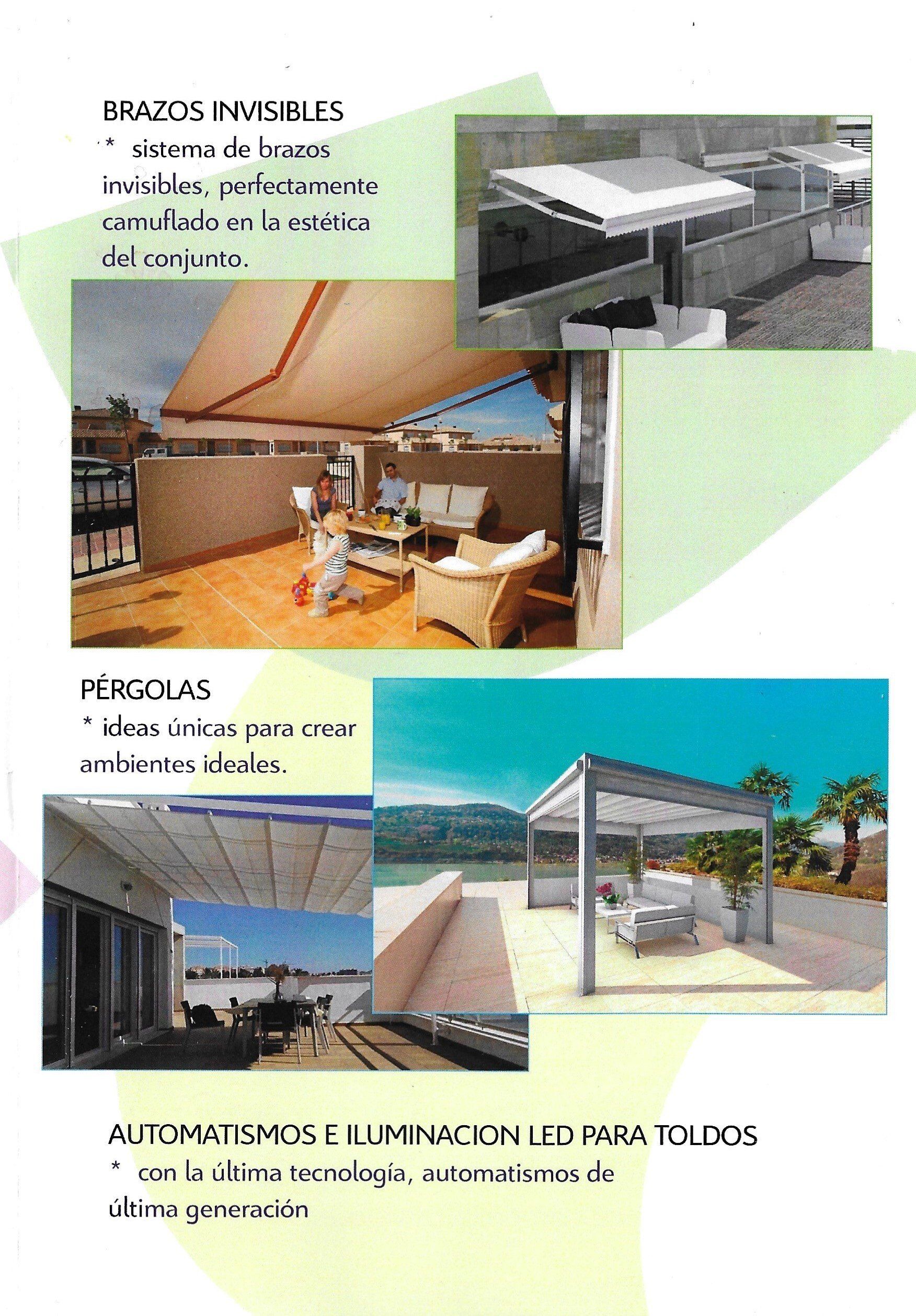 PÉRGOLAS, BRAZOS INVISIBLES, ATUMÁTICOS E ILUMINADOS