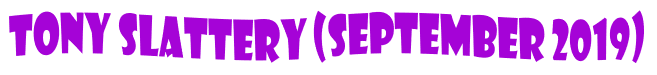 Tony Slattery 2019